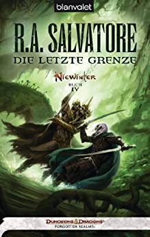 Die letzte Grenze von R. A. Salvatore