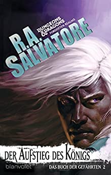 Der Aufstieg des Königs von R. A. Salvatore