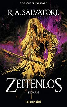 Zeitenlos von R. A. Salvatore