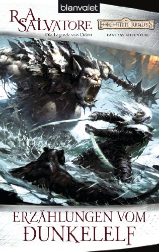 Erzählungen vom Dunkelelf von R. A. Salvatore