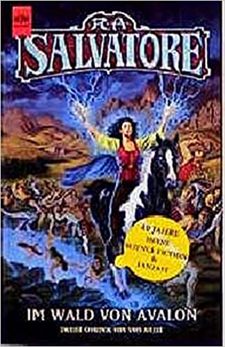 Im Wald von Avalon von R. A. Salvatore