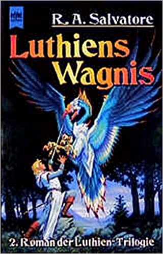 Luthiens Wagnis von R. A. Salvatore