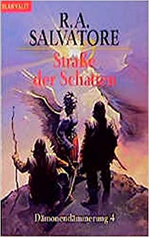 Straße der Schatten von R. A. Salvatore