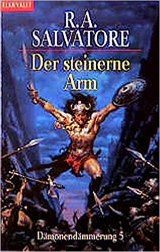 Der steinerne Arm von R. A. Salvatore