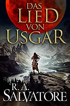 Das Lied von Usgar von R. A. Salvatore