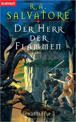 Der Herr der Flammen von R. A. Salvatore