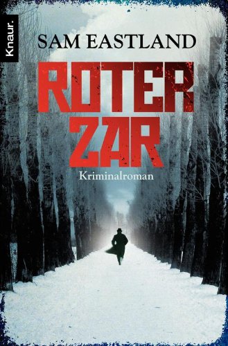 Roter Zar von Sam Eastland