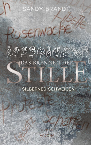Silbernes Schweigen von Sandy Brandt