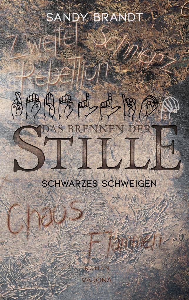 Schwarzes Schweigen von Sandy Brandt