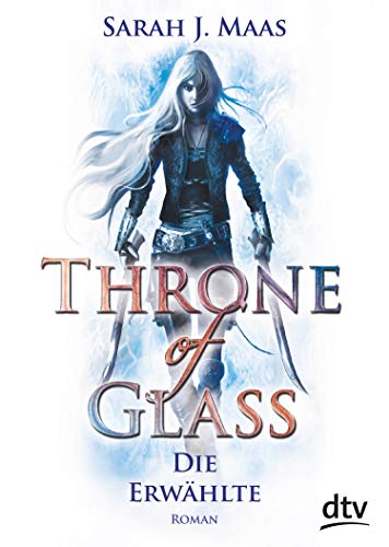 Sarah J. Maas: Die Erwählte