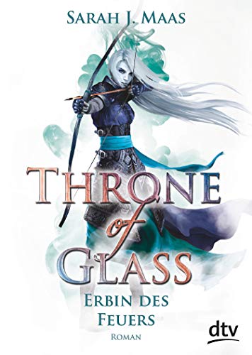 Sarah J. Maas: Erbin des Feuers