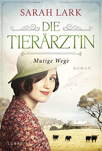 Mutige Wege von Sarah Lark