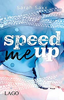Sarah Saxx: Speed me up