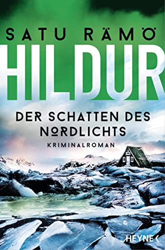 Der Schatten des Nordlichts von Satu Rämö