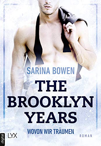 Wovon wir träumen von Sarina Bowen