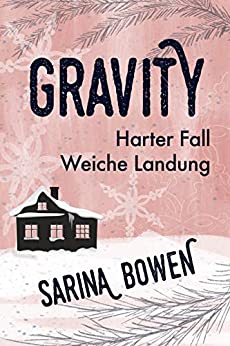 Harter Fall Weiche Landung von Sarina Bowen