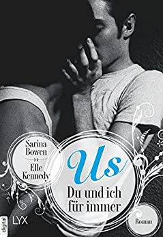 Us – Du und ich für immer von Sarina Bowen
