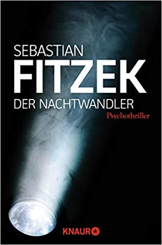 Der Nachtwandler von Sebastian Fitzek