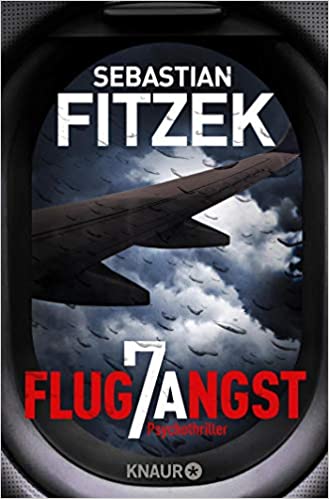 Flugangst 7A von Sebastian Fitzek
