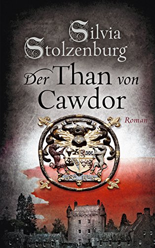 Der Than von Cawdor von Silvia Stolzenburg