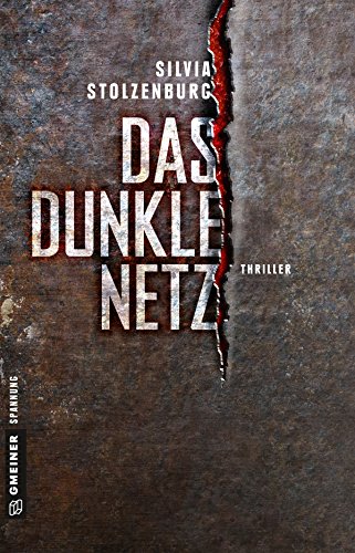 Das dunkle Netz von Silvia Stolzenburg