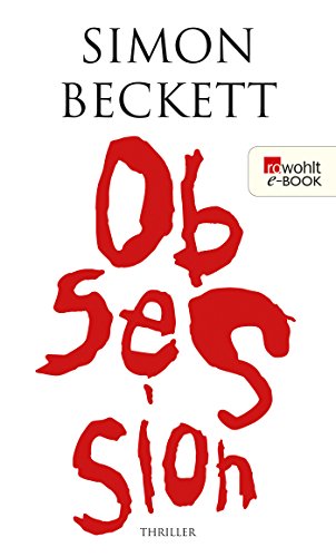 Obsession von Simon Beckett