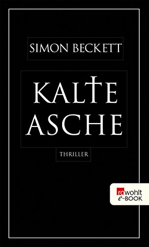 Kalte Asche von Simon Beckett