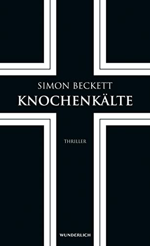 Knochenkälte von Simon Beckett
