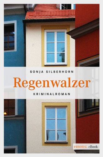Regenwalzer von Sonja Silberhorn