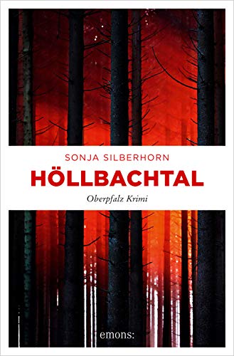 Höllbachtal von Sonja Silberhorn