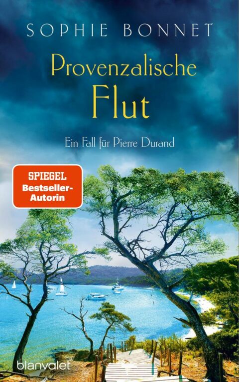 Sophie Bonnet: Provenzalische Flut Provenzalische Flut von Sophie Bonnet