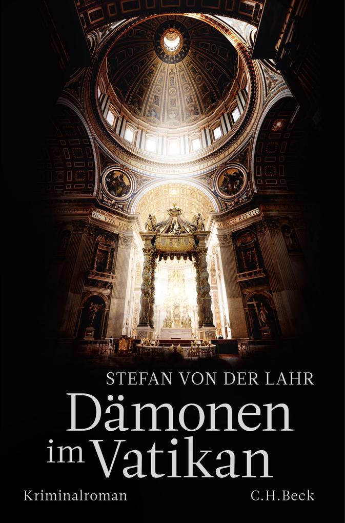 Dämonen im Vatikan von Stefan von der Lahr