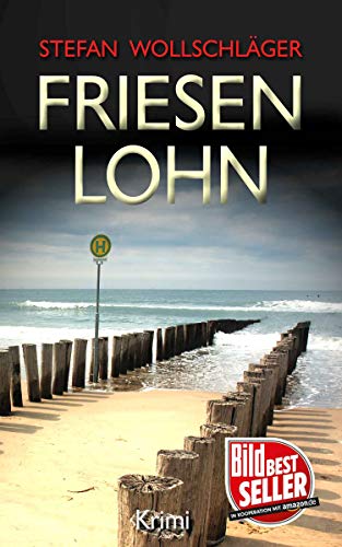 Friesenlohn von Stefan Wollschläger