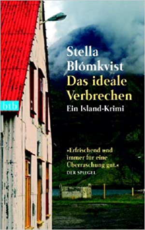 Stella Blomkvist: Das ideale Verbrechen