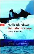 Der falsche Zeuge von Stella Blomkvist