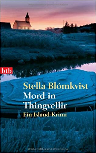 Stella Blomkvist: Mord in Thingvellir