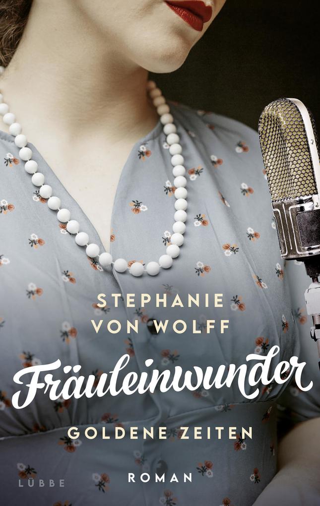 Goldene Zeiten von Stephanie von Wolff