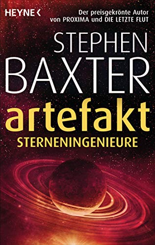 Artefakt – Sterneningenieure von Stephen Baxter