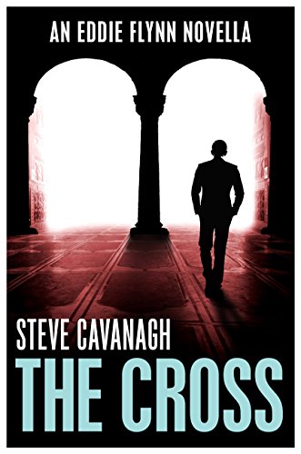 The Cross von Steve Cavanagh