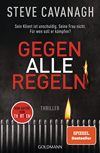 Gegen alle Regeln von Steve Cavanagh