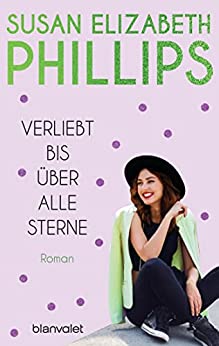 Verliebt bis über alle Sterne von Susan Elizabeth Phillips