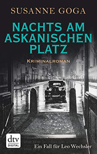 Nachts am Askanischen Platz von Susanne Goga