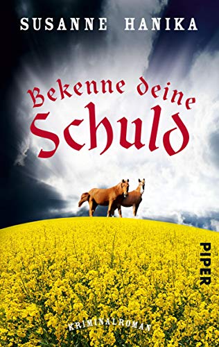 Bekenne Deine Schuld von Susanne Hanika