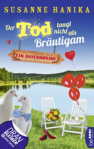 Der Tod taugt nicht als Bräutigam von Susanne Hanika