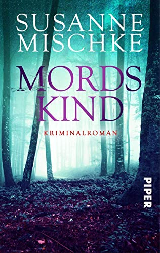 Mordskind von Susanne Mischke