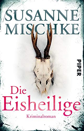 Die Eisheilige von Susanne Mischke