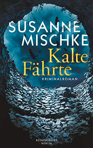 Kalte Fährte von Susanne Mischke