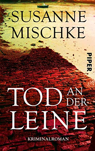 Tod an der Leine von Susanne Mischke