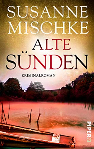 Alte Sünden von Susanne Mischke