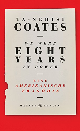 Eine amerikanische Tragödie von Ta-Nehisi Coates